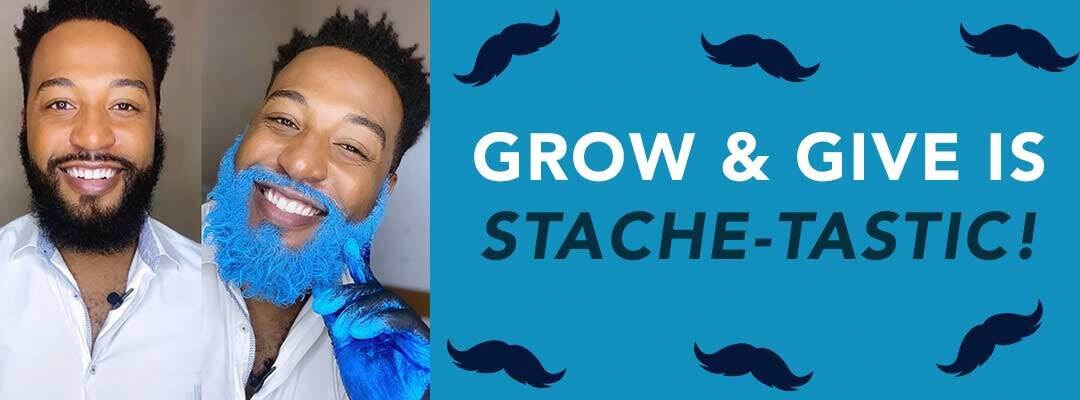 Grow and Give is Stache-Tastic